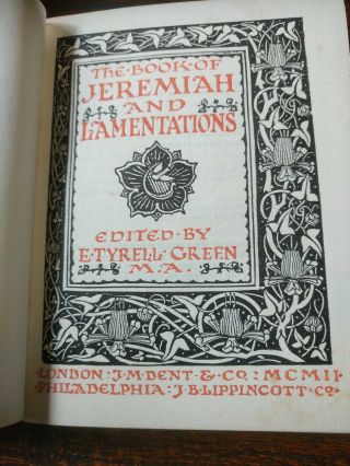 The Book Of Jeremiah & Lamentations Edited By E.  Tyrell Green J.  M.  Dent