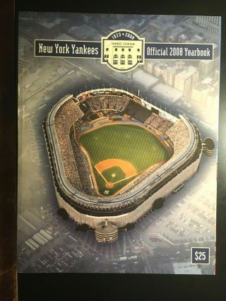 2008 York Yankees Official Yearbook Final Season @ Old Yankee Stadium - Hi - End