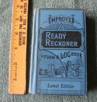 Vintage Ready Reckoner Form And Log Book 1940 " Latest Edition " John C Winston