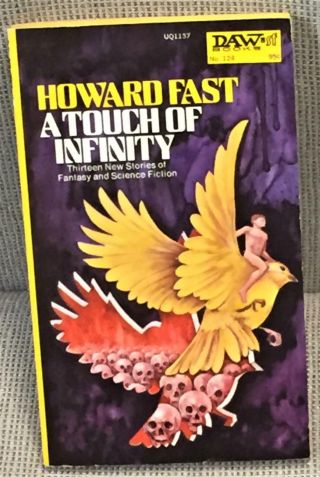 Howard Fast / A Touch Of Infinity First Edition 1974