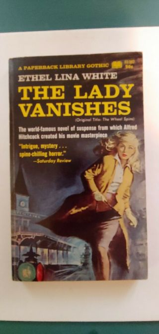 The Lady Vanishes By Ethel Lina White,  1966 Paperback Lib.  Pb,  - Fine,  Great Cvr