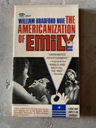 The Americanization Of Emily By William B.  Huie,  Movie Tie - In,  Signet D2427 1959