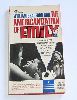 The Americanization Of Emily By William B.  Huie,  Movie Tie - In,  Signet D2427 1959