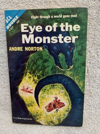 Ace Double F - 147 Eye Of The Monster / Sea Siege By Andre Norton Pbo 1962