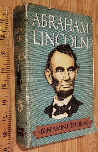 Lincoln A Biography Benjamin P.  Thomas Hc/dj 1952 Knopf