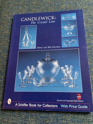 Candlewick : The Crystal Line By Bob Garrison And Myrna Garrison (2004, .