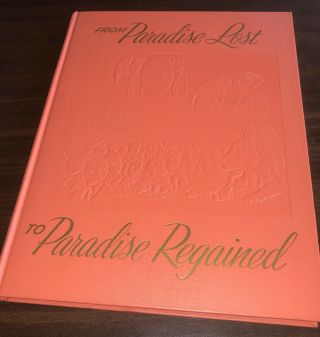 From Paradise Lost To Paradie Regained 1958 Religious Book Hc