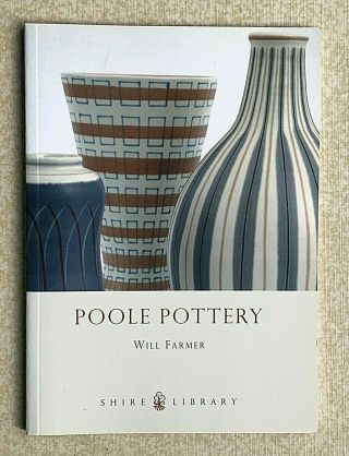 Poole Pottery By Will Farmer - Shire Library
