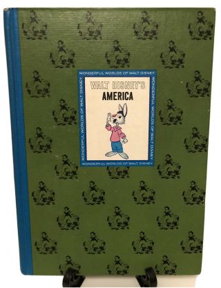 1965 Walt Disney’s America By Uncle Remus Old Teller Shaggy Dog Book