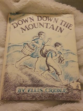 Down Down The Mountain By Ellis Credle 1961 Weekly Reader