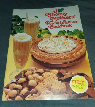 Jif Choosy Mothers Peanut Butter Cookbook Vintage Paperback Recipes