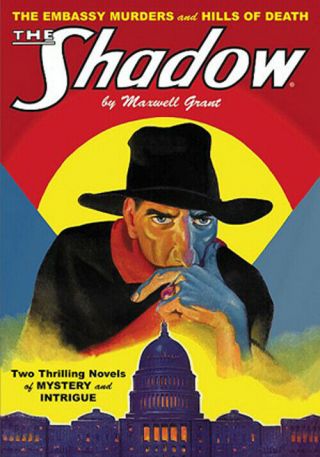 The Shadow 56: The Embassy Murders & Hills Of Death - Pulp Reprint