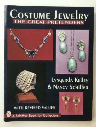 Costume Jewelry : The Great Pretenders,  A Schiffer Book For Collectors (1996)