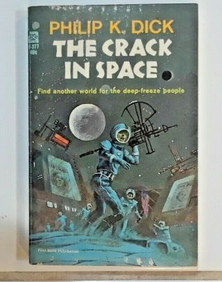 The Crack In Space By Philip K Dick 1966 Ace F - 377 1st Ed Nf