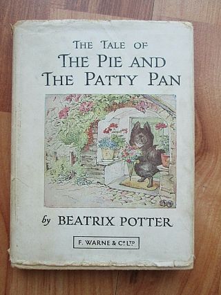 The Pie And The Patty Pan - Beatrix Potter C1962 Hb
