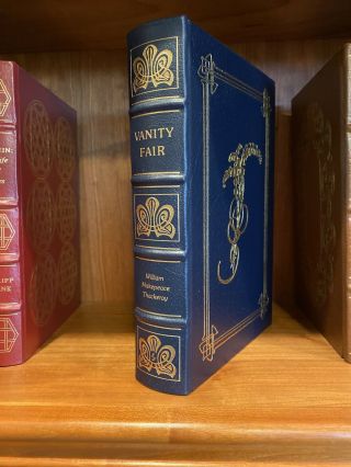 Easton Press " Vanity Fair " By William Makepeace Thackeray Collector 