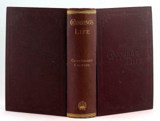 William Ellery Channing 1882 The Life Of William Ellery Channing Centenary Ed 3