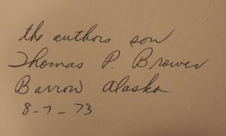 FIFTY YEARS BELOW ZERO CHARLES D.  BROWER SIGNED BY SON THOMAS P.  BROWER 3