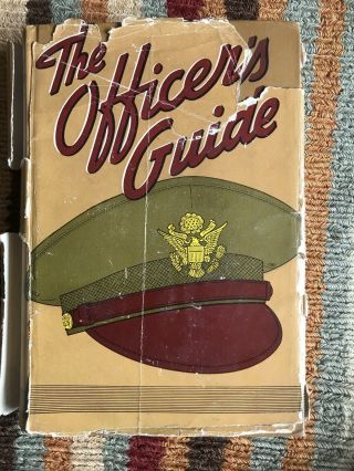 1942 Wwii Military Book The Officer 