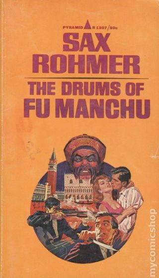 The Drums Of Fu Manchu (very Good) Dr.  Fu Manchu Pyramid R1307 Sax Rohmer 1966