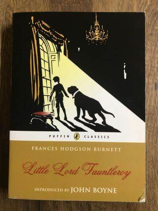 Little Lord Fauntleroy By Frances Hodgson Burnett (a Puffin Classic)