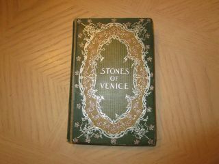 Stones Of Venice By J.  Ruskin - Braunworth,  Munn & Barber - H M Caldwell Co Ny