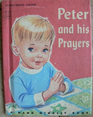 Vintage Rand Mcnally Jr Elf Book (sturdy - Bound) Peter And His Prayers 1966