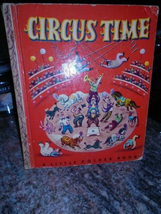 Little Golden Book Circus Time  A  1948