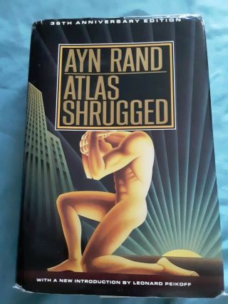 Atlas Shrugged Ayn Rand 35th Anniversary Edition Hc