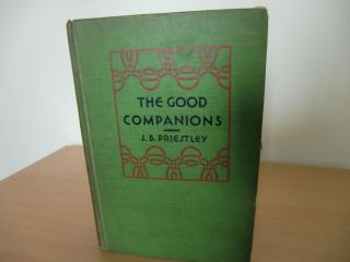 J.  B.  Priestley - The Good Companions (us 1st Edition)