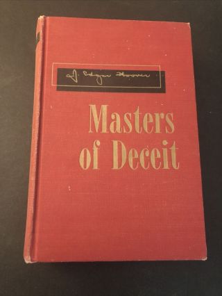 Masters Of Deceit By J.  Edgar Hoover 1960 Hardcover
