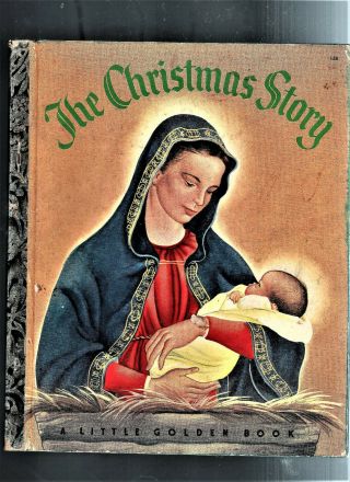 Vintage Little Golden Book The Christmas Story 1952 