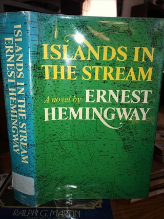 Islands In The Stream By Ernest Hemingway 1970 Scribner 