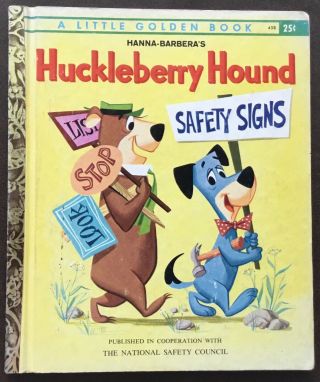 Vg 1961 “a” Ed Little Golden Book Huckleberry Hound Safety Signs Ann Mcgovern