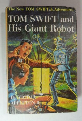 Tom Swift Jr 4 And His Giant Robot Victor Appleton Ii 1963 G&d Pc