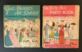 2 Vintage 1946 Hardback Books Teenage Betty Betz Teen - Age Manners Party Books