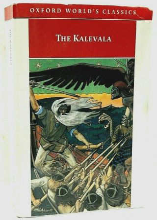 Elias Lonnrot: The Kalevala.  Finnish Epic Poem,  Oral Tradition.  Mythology