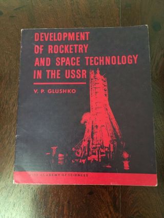 Development Of Rocketry And Space Technology In The Ussr Russia