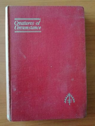 W Somerset Maugham - Creatures Of Circumstance - Heinemann 1947