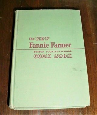 Fannie Farmer Boston Cooking School Cook Book 1954 - - 9th Edition - - Revised