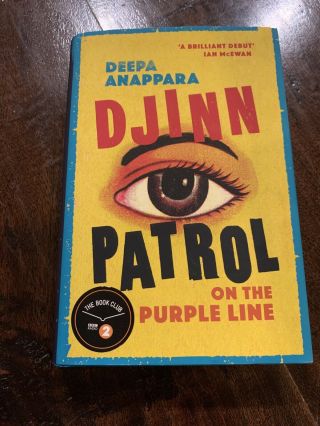 " Djinn Patrol On The Purple Line " By Deepa Anappara Hardcover