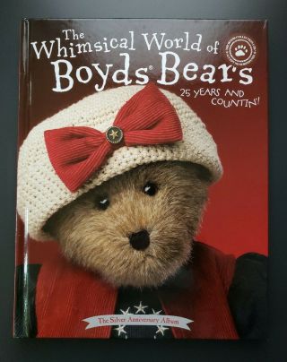 The Whimsical World Of Boyds Bears 25 Years & Countin 