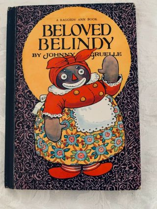 Beloved Belindy A Raggedy Ann Book 1960 By Johnny Gruell Dust Cover