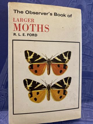 Observers Book Of Larger Moths Vintage 1974 & Dust Jacket