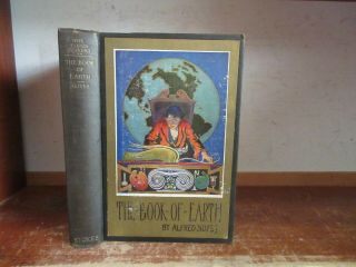 Old The Torch - Bearers: Book Of Earth Alfred Noyes Greek Philosophy Prophet Poems