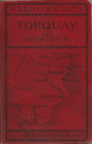Ward Lock Red Guide - Torquay And South Devon - 1933/34 - 14th Edition Revised