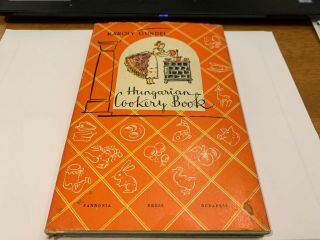 Karoly Gundel Hungarian Cookery Book Pannonia 1964 Illustrated Dust Jacket 5th