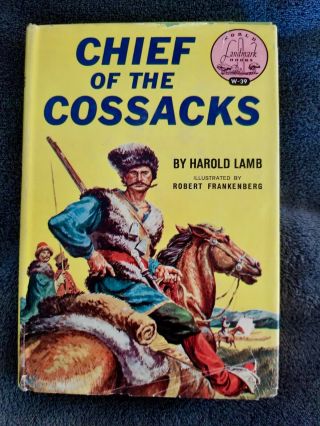 Chief Of The Cossacks By Harold Lamb (first Printing) Landmark Us History Series