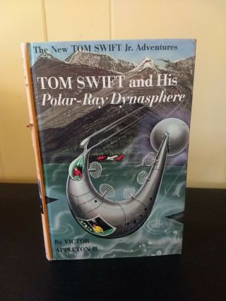 1965 Tom Swift And His Polar - Ray Dynasphere Hardback Book,  25 In Series
