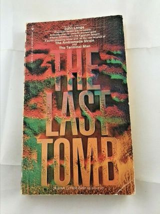 The Last Tomb (easy Go) By John Lange (michael Crichton) Bantam 1974 Pb Egypt